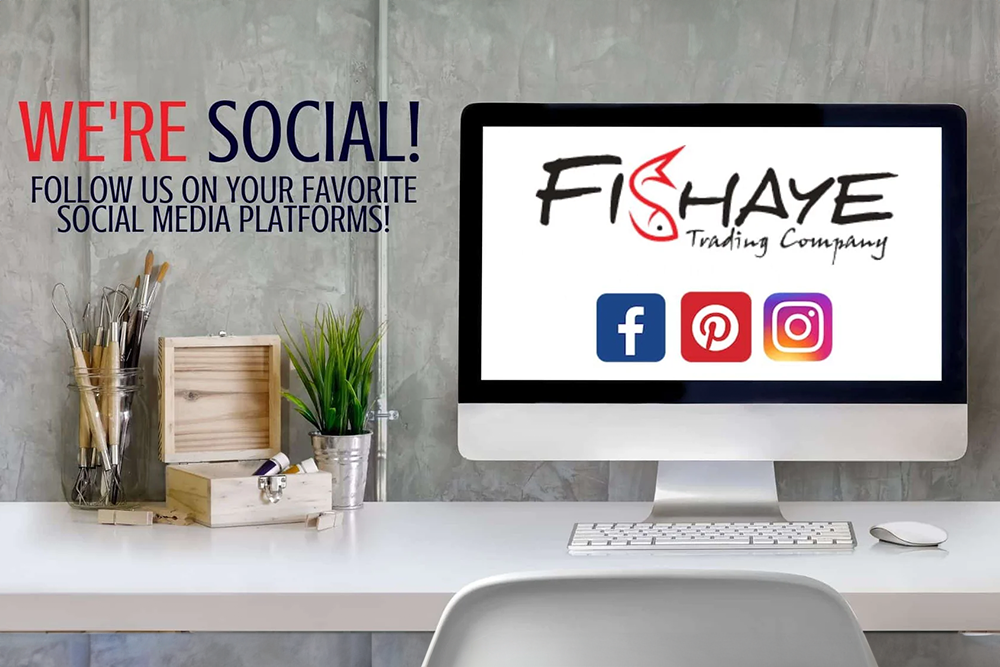 Fishaye Trading Company is on Social Media